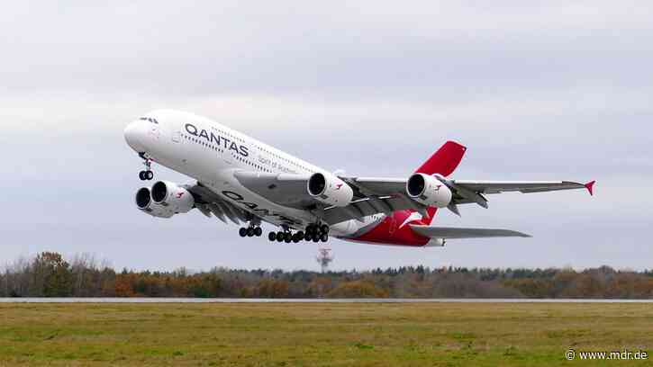 A380 fliegt nach Wartung nonstop von Dresden nach Sydney - MDR