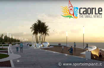 Caorle, aggiudicato il concorso di riqualificazione del lungomare Trieste - Sport&Impianti - sporteimpianti.it