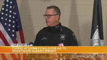 Cuomo lawyer calls on AG's office to investigate Albany sheriff, accuses sheriff of leaking information