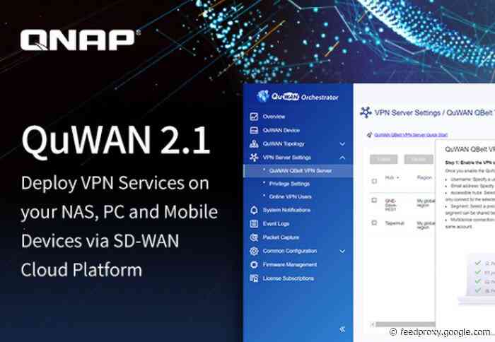 QNAP QuWAN update simplifies VPN settings for NAS, PCs, phones and tablets via cloud