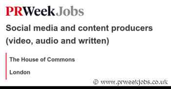 The House of Commons: Social media and content producers (video, audio and written)