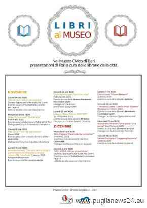 Bari, aggiornato a dicembre il calendario del progetto “Libri al Museo” - Puglia News 24