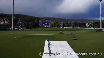 Rain delays start of Tas, SA Shield clash - Gloucester Advocate