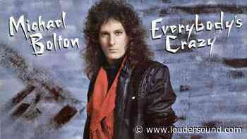Michael Bolton: Everybody's Crazy album review - Louder