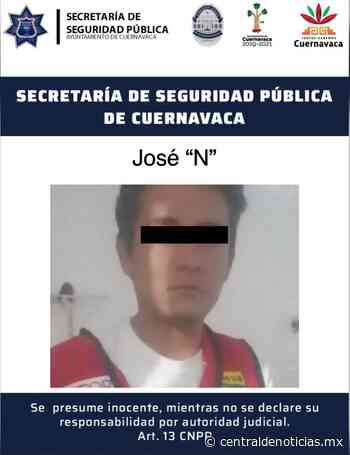 Detienen a tres asaltantes en Cuernavaca - Central de Noticias Mx