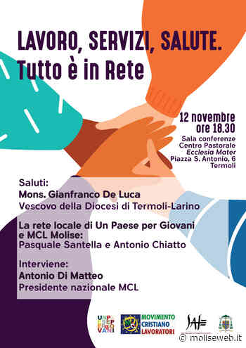 TERMOLI: INCONTRO CON I GIOVANI LAVORO ED IMPEGNO DEI CATTOLICI NELLA VITA PUBBLICA - Molise Web