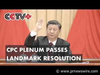 CCTV+: El pleno del PCCh aprueba resolución histórica