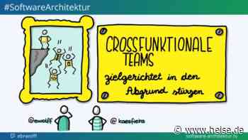software-architektur.tv: Crossfunktionale Teams gezielt in den Abgrund stürzen - heise online