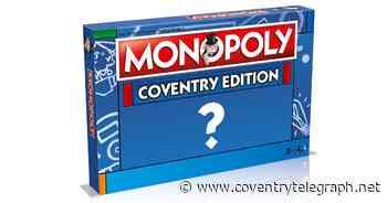 Coventry's new Monopoly board revealed to the world today - Coventry Live