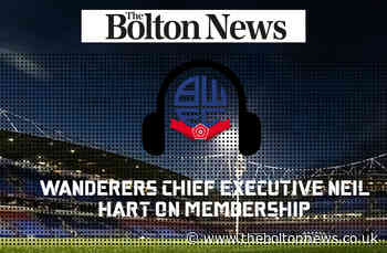 Full interview with Bolton Wanderers chief executive Neil Hart on membership - The Bolton News