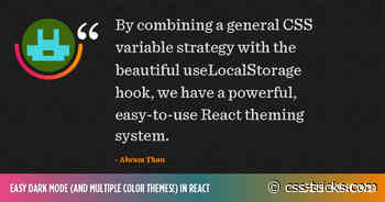 Easy Dark Mode (and Multiple Color Themes) in React