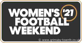 FA Women's Football Weekend - News - Official Grimsby Town Website