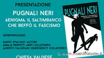 Colleferro, presentazione del libro "Pugnali Neri. Aenigma, il saltimbanco che beffò il fascismo" - FrosinoneToday