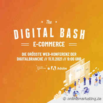 Besser verkaufen: Digital Bash – E-Commerce powered by Adobe - OnlineMarketing.de - OnlineMarketing.de
