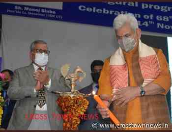We must work together to protect & promote the social-economic rights of every individual: LG, Manoj Sinha - Cross Town News