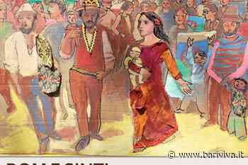 Una mostra a Bari per conoscere meglio il popolo Rom e Sinto - BariViva