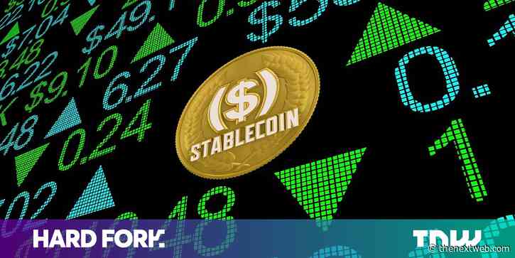 Stablecoins could wreak havoc on the financial system