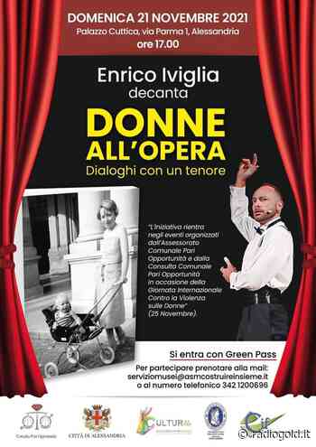 Enrico Iviglia decanta "Donne all'opera" a Palazzo Cuttica - Radiogold