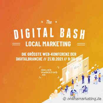 Entfessle jetzt das Potential deines Unternehmens mit dem Digital Bash – Local Marketing - OnlineMarketing.de - OnlineMarketing.de