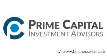 Prime Capital Investment Advisors Hires Scott Duba as Chief Investment Officer and Managing Director, Wealth Management - Business Wire