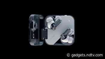 Nothing Ear 1 TWS Earbuds Tipped to Get a Black Colour Variant