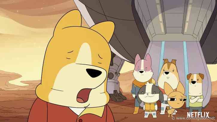 Exclusive Dogs in Space Clip From Netflix’s Animated Series