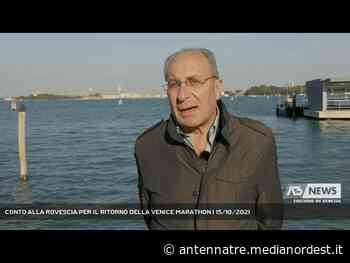 STRA | CONTO ALLA ROVESCIA PER IL RITORNO DELLA VENICE MARATHON - A3 NEWS Anteprima
