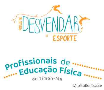 Projeto Desvendar o Esporte abre vagas de trabalho em Timon (MA) - Piauí Hoje
