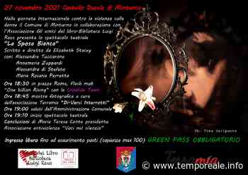 Minturno / Contro la violenza sulle donne, in scena lo spettacolo teatrale "La sposa bianca" - Temporeale Quotidiano