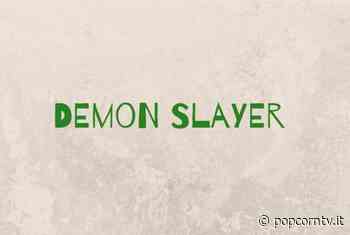 Demon Slayer: a breve inizierà l'arco narrativo inedito della seconda stagione - Popcorn TV News