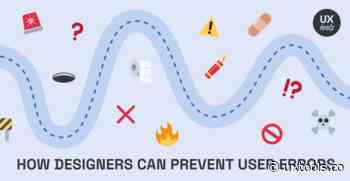 How Designers Can Prevent User Errors