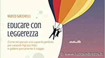 "Educare con leggerezza", ad Artemisia il libro di Marco Sacchelli - Luccaindiretta - LuccaInDiretta