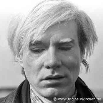 Ausstellung zu katholischen Wurzeln von Andy Warhol - radioeuskirchen.de