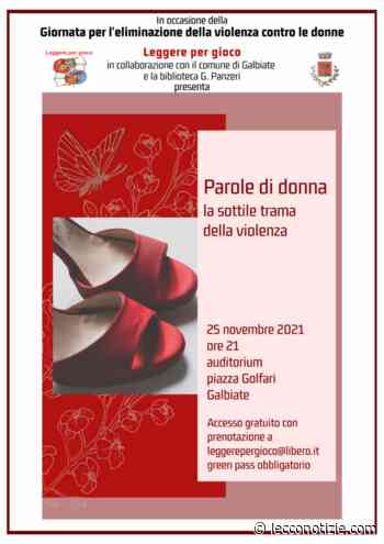 Galbiate: "parole di donna" serata contro la violenza sulle donne - Lecco Notizie