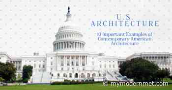 US Architecture - 10 Important American Buildings [Infographic] - My Modern Met