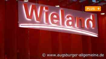 Dutzende Corona-Fälle bei Wieland-Werken in Ulm: So reagiert das Unternehmen - Augsburger Allgemeine