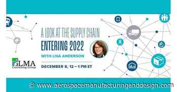 Learn how to respond to supply chain disruptions - Aerospace Manufacturing and Design