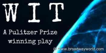 The Seeing Place Theater to Present Margaret Edson's WIT - Broadway World