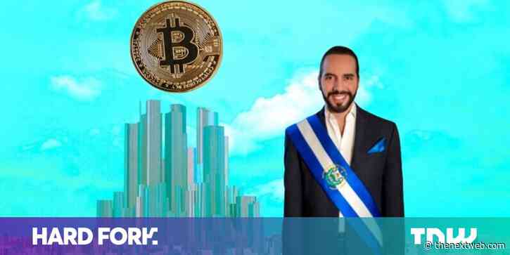 Crypto bonds! Volcanoes! What we know about the first ‘Bitcoin City’