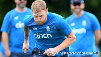 Stokes in low-key return tune-up for Ashes - Gloucester Advocate