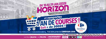 HORIZON et CARREFOUR LIEVIN vous offrent un an de courses ! - Horizon radio - horizonradio.fr