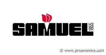 Samuel Announces Closing of its Sustainability-Linked Revolving Credit Facility