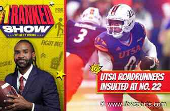 RJ Young: UTSA being ranked No. 22 at 11-0 is insulting, they’re having a magical season I No. 1 Ranked Show