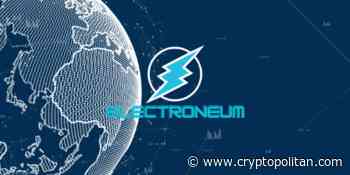 Electroneum (ETN) Price Prediction 2021-2030 | Cryptopolitan - Cryptopolitan