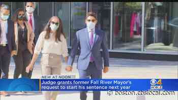 Convicted Ex-Fall River Mayor Jasiel Correia Allowed To Delay Surrender Date Until After Holidays - CBS Boston