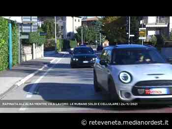 VICENZA | RAPINATA ALL’ALBA MENTRE VA A LAVORO, LE RUBANO SOLDI E CELLULARE - Rete Veneta