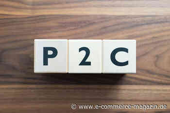 Technologielösungen: Was steckt hinter dem neuen P2C-Management? - eCommerce Magazin
