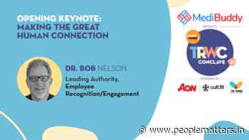 Dr. Bob Nelson on making the great HUMAN connection at work - People Matters