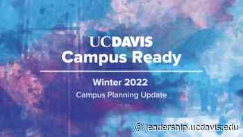 Provost's Winter 2022 Campus Planning Update: November - UC Davis