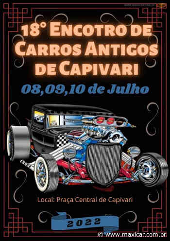 18º Encontro de Carros Antigos de Capivari, SP • 08 a 10/07/2022 - Portal Maxicar de Veículos Antigos